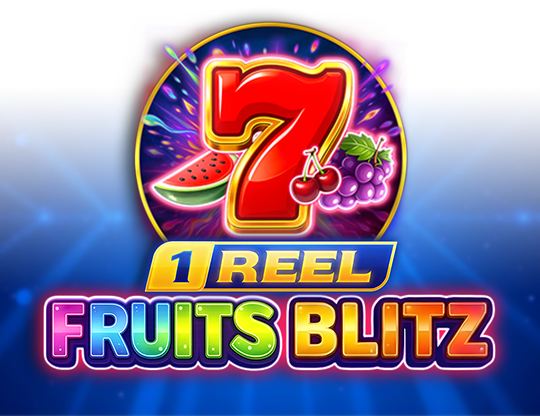 1 Reel - Fruits Blitz