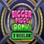 Bigger Piggy Bank 3 Reeler