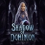 Shadow of Dominion