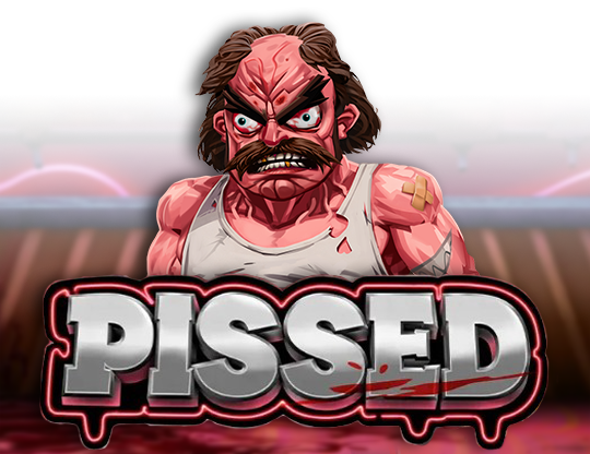 Pissed
