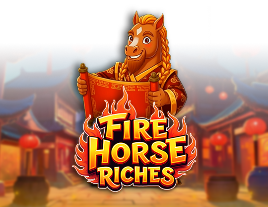 Fire Horse Riches