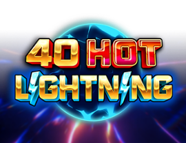 40 Hot Lightning