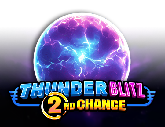 Thunder Blitz 2nd Chance