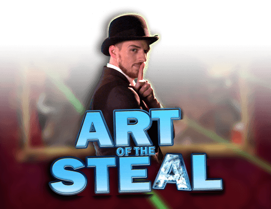 Art Of The Steal
