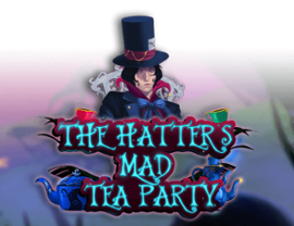 The Hatters Mad Tea Party