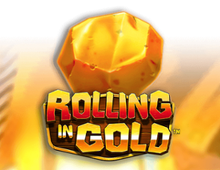 Rolling in Gold