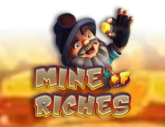 Mine of Riches