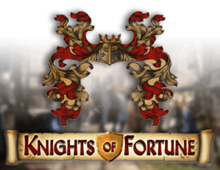 Knights of Fortune