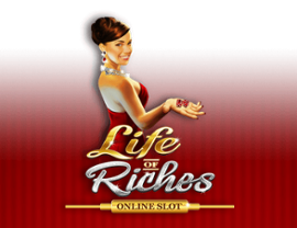 Life of Riches