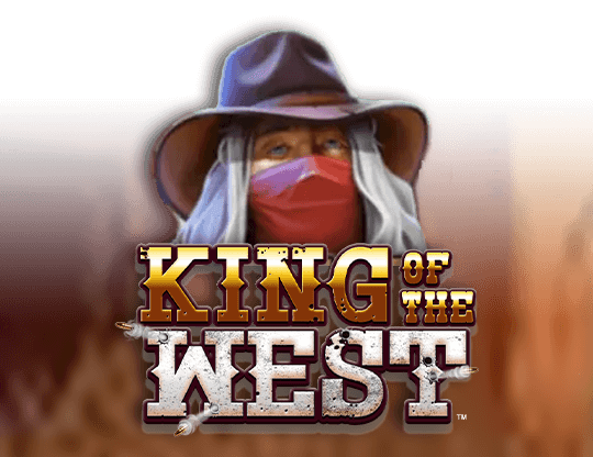 King of the West
