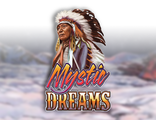 Mystic Dreams