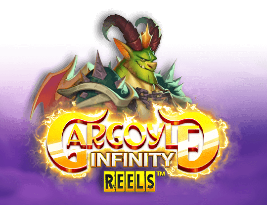 Gargoyle Infinity Reels