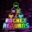 Rocket Returns