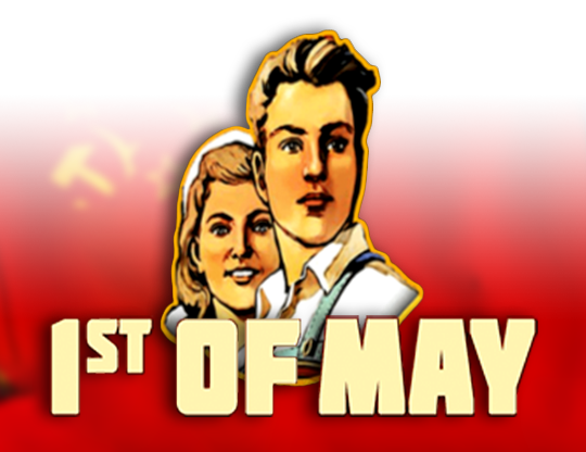 1st of May