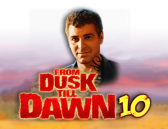 From Dusk Till Dawn 10