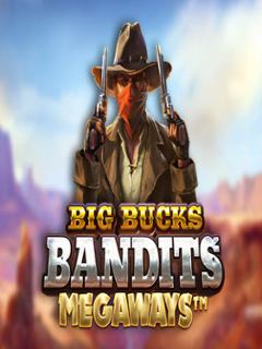 Big Bucks Bandits Megaways