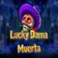 Lucky Dama Muerta