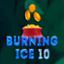 Burning Ice 10