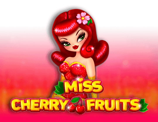 Miss Cherry Fruits