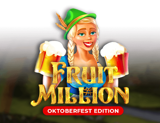 Fruit Million: Oktoberfest Edition