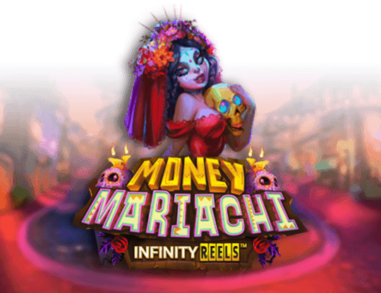 Money Mariachi Infinity Reels
