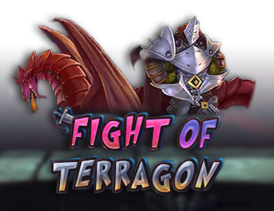 Fight of Terragon