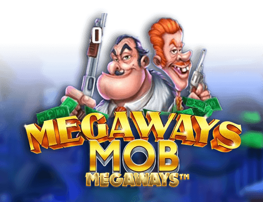 Megaways Mob
