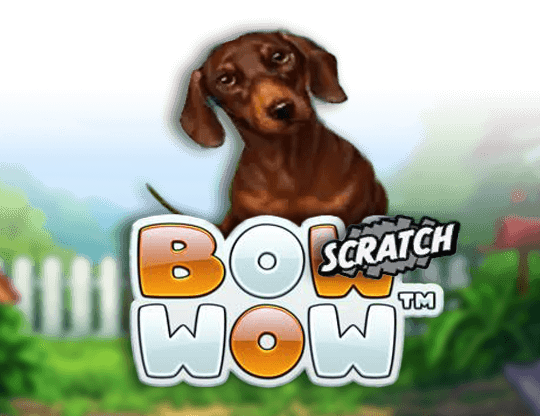 Bow Wow Scratch