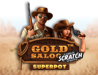 Gold Saloon Superpot Scrach