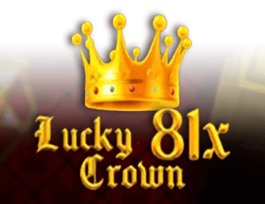 Lucky Crown 81x