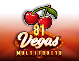 81 Vegas Multi Fruits