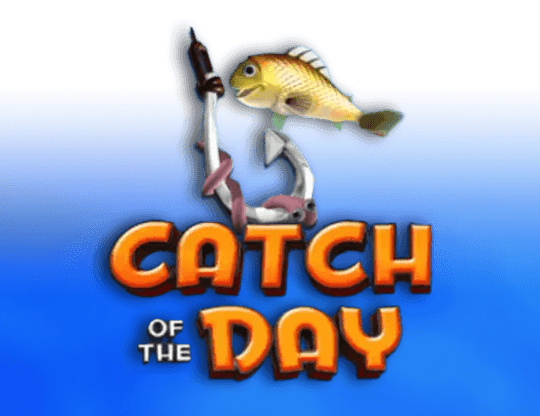 Catch of the Day