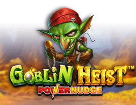 Goblin Heist Powernudge