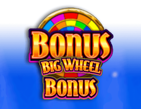 Big Wheel Bonus Free Play in Demo Mode