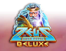 Zeus Rush Fever Deluxe