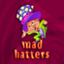 Mad Hatters
