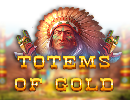 Totems of Gold