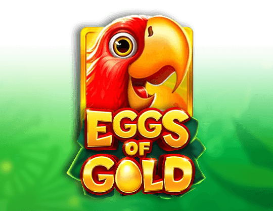 Eggs of Gold