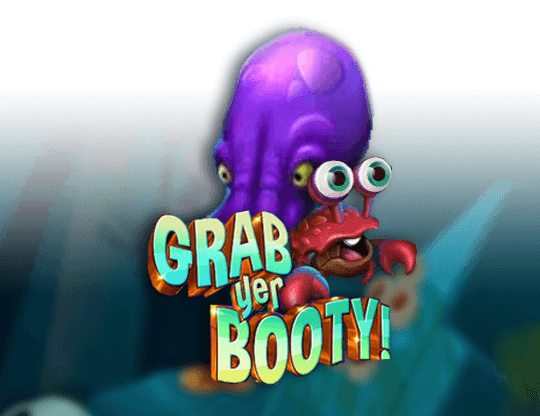 Grab Yer Booty!