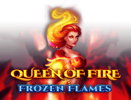 Queen of Fire Frozen Flames