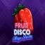 Fruit Disco