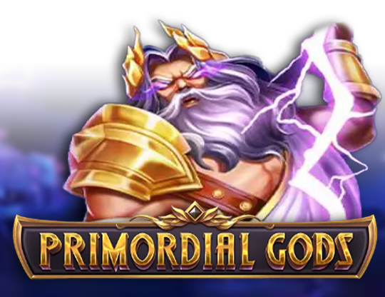 Primordial Gods