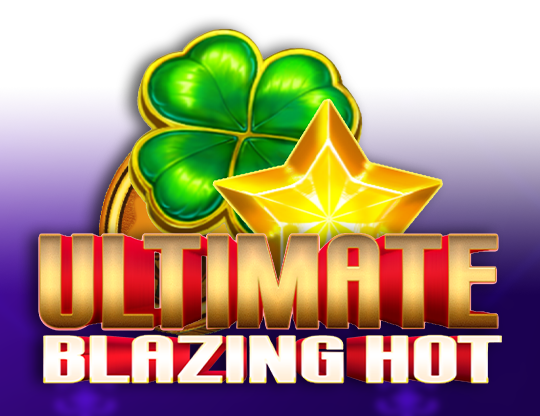 Ultimate Blazing Hot