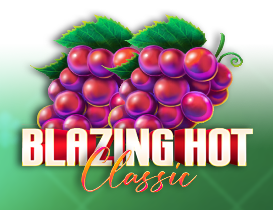 Blazing Hot Classic
