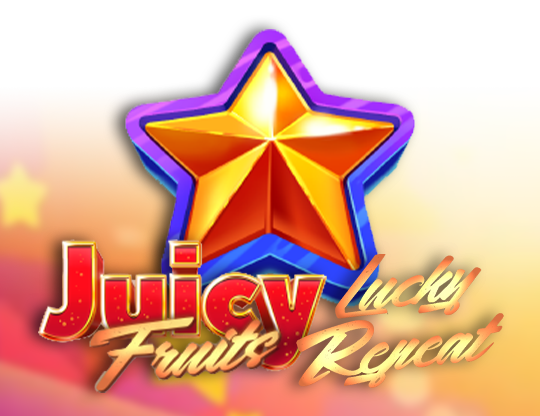Juicy Fruits: Lucky Repeat