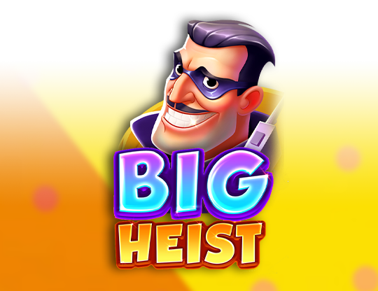 Big Heist