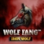 Wolf Fang: Iron Wolf