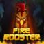 Fire Rooster