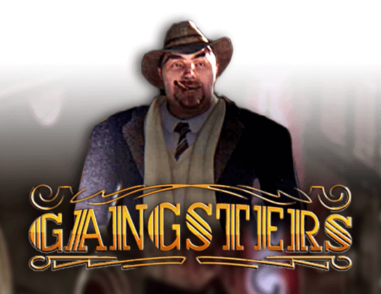 Gangsters