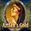 Aztlan's Gold